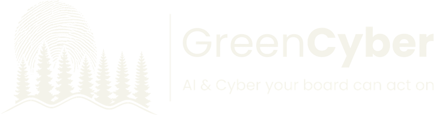 GreenCyber. AI & Cyber your board can act on